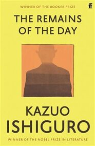 The Remains of the Day - Kazuo Ishiguro