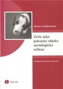 Zvíře jako pokusný objekt - Tereza Vandrovcová