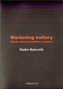 Marketing kultury - Radim Bačuvčík