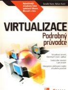 Virtualizace - Danielle Ruest, Nelson Ruest