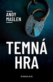 Temná hra - Andy Maslen