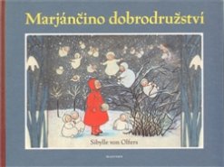 Marjánčino dobrodružství - Sibylle von Olfers