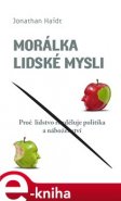 Morálka lidské mysli - Jonathan Haidt