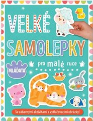 Velké samolepky pro malé ruce - Mláďata