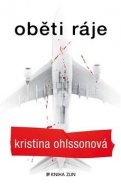 Oběti ráje - Kristina Ohlssonová