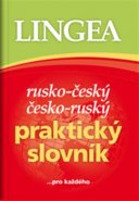 Rusko - český a česko - ruský praktický slovník - kolektiv
