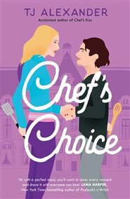 Chef&apos;s Choice - TJ Alexander