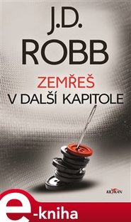 Zemřeš v další kapitole - J. D. Robb