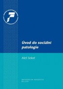 Úvod do sociální patologie