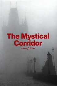 The Mystical Corridor