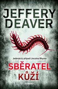 Sběratel kůží - Jeffery Deaver