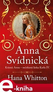 Anna Svídnická – Krásná Anna