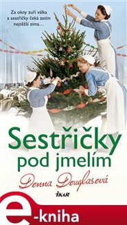 Sestřičky pod jmelím - Donna Douglasová