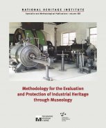 Methodology for the Evaluation and Protection of Industrial Heritage through Museology