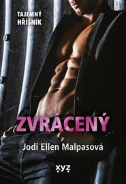 Zvrácený - Jodi Ellen Malpasová