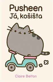 Pusheen - Já, košišta - Claire Beltonová