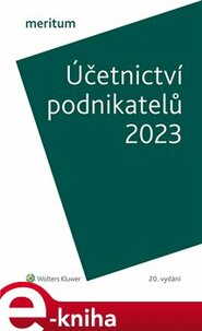 Meritum Účetnictví podnikatelů 2023 - Miroslav Bulla, Ivan Brychta, Ivana Kuchařová