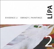 Evidence 2 / Obrazy - Libor Lípa