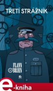 Třetí strážník - Flann O´Brien