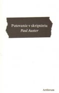 Putovanie v skriptóriu - Paul Auster