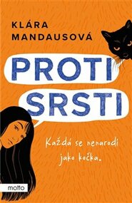 Proti srsti - Klára Mandausová