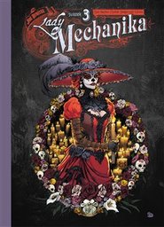 Lady Mechanika 3: - Limitovaná edice