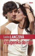 Vstupenka do ráje - Lenka Lanczová