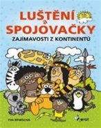 Zajímavosti z kontinentů - Luštění a spojovačky - Eva Rémišová