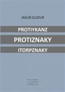 Protiykanz protiznaky itorpznaky - Jakub Guziur