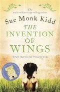 The Invention of Wings - Sue Monk Kidd