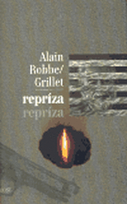 Repríza - Alain Robbe-Grillet