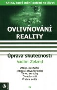 Úprava skutečnosti - Vadim Zeland