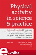 Physical activity in science &amp; practice
