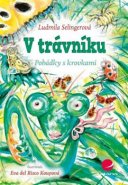 V trávníku - Ludmila Selingerová