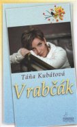 Vrabčák - Taťána Kubátová