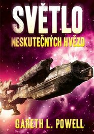 Světlo neskutečných hvězd - Gareth L. Powel