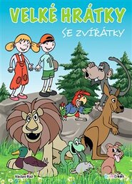 Velké hrátky se zvířátky - Václav Ráž