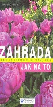 Zahrada – jak na to