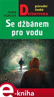 Se džbánem pro vodu - Marie Horová