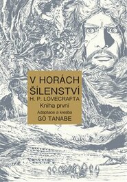 V horách šílenství H. P. Lovecrafta 1 - Gó Tanabe