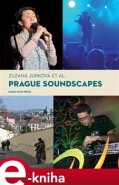 Prague Soundscapes - Zuzana Jurková