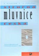 Stručná mluvnice česká - B. Havránek, A. Jedlička