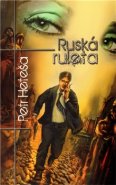 Ruská ruleta - Petr Heteša