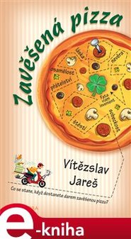 Zavěšená pizza - Vítězslav Jareš