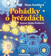 Pohádky o hvězdách - Hana Kneblová