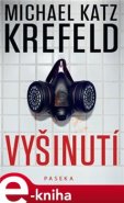 Vyšinutí - Michael Katz Krefeld