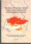 Aktualizace klimatických regionů v rámci systému bonitovaných půdně ekologických jednotek