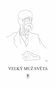 Velký muž světa - Bohumil Sláma