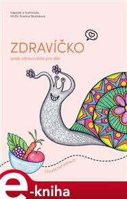 Zdravíčko - Kristina Skulínková