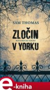 Zločin v Yorku - Sam Thomas